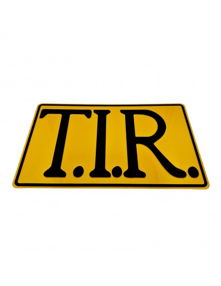 TIR - Aluminum embossed sign 40x25 cm, yellow/black