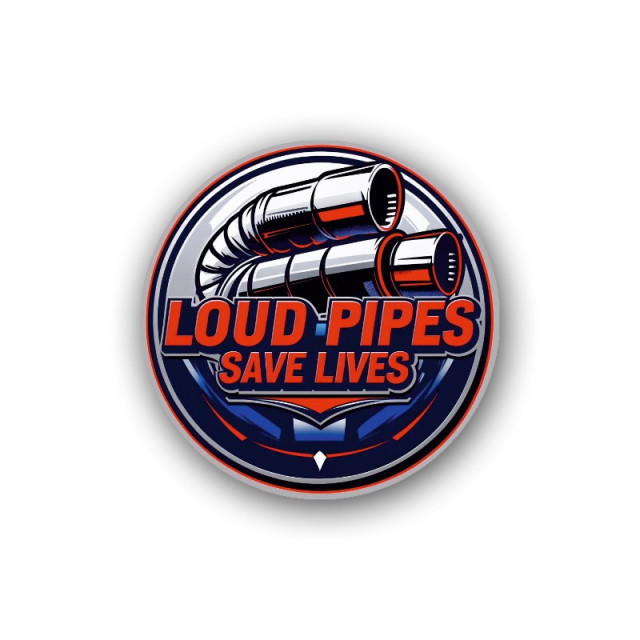 Loud Pipes Save Lives v1 - naklejka mała
