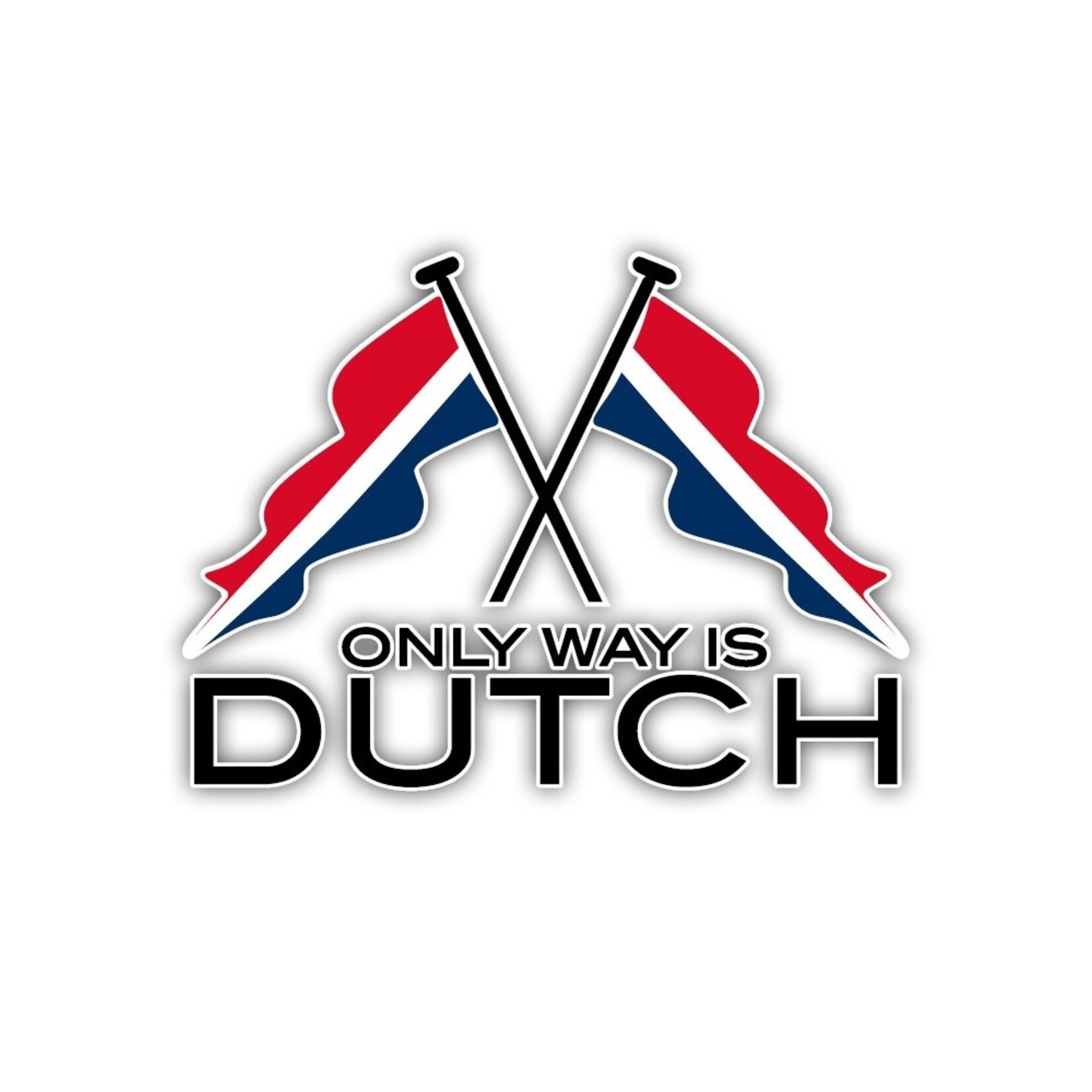 Only Way is Dutch